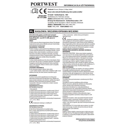 Instrukcja użytkowania dla produktu Portwest, zawierająca informacje o zgodności z normami EN166:2001 i EN1731:2006. Dokument opisuje szczegóły dotyczące ochrony oczu i twarzy, w tym zasady użytkowania i konserwacji.